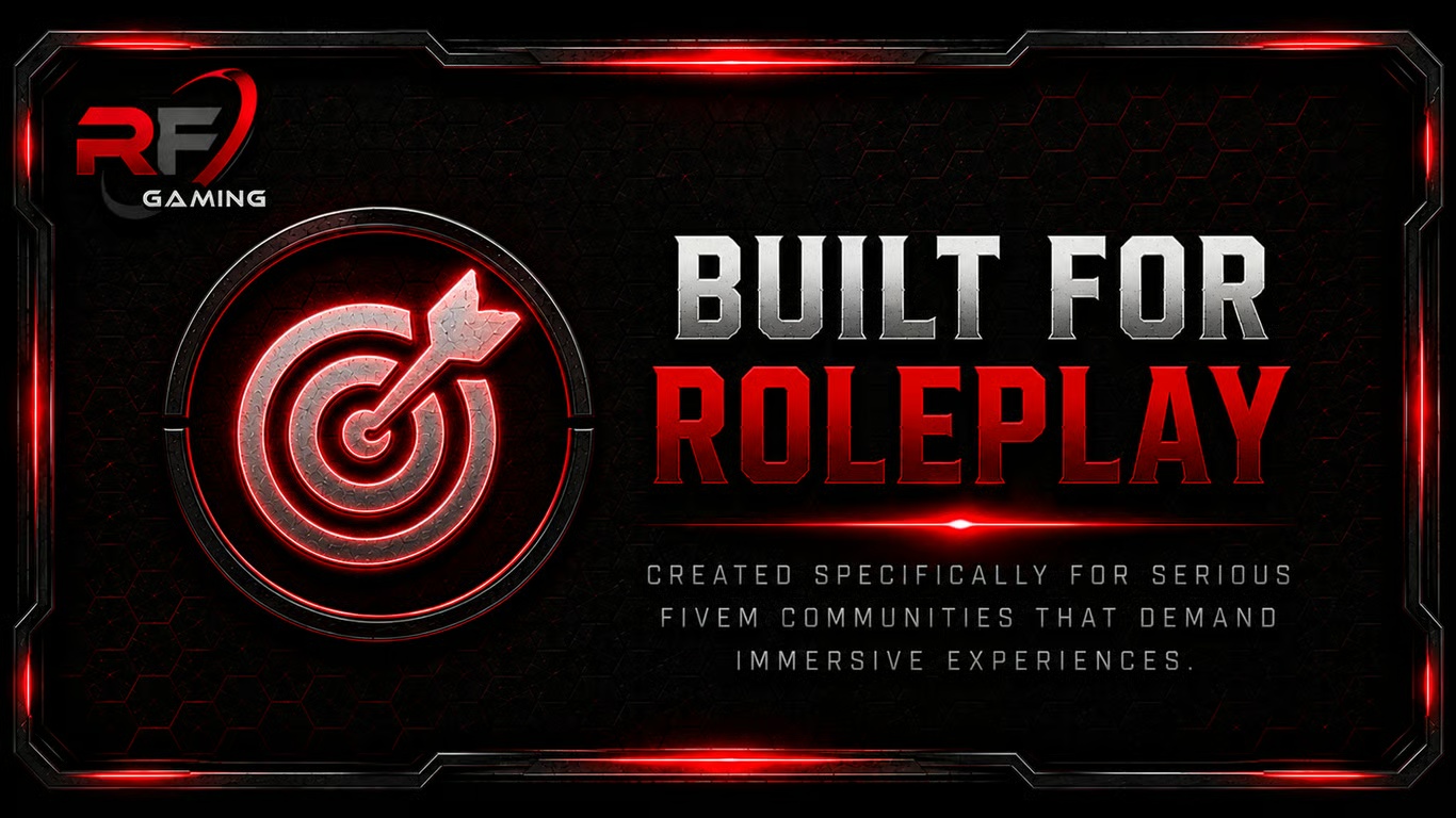 Built for immersive roleplay